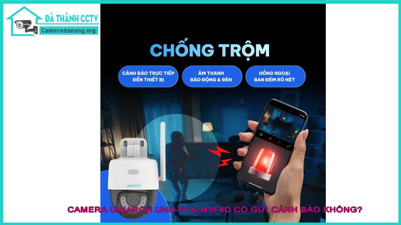 camera-wifi-uniarch-uho-p1a-m3f4d-co-gui-canh-bao-ve-dien-thoai-khong2