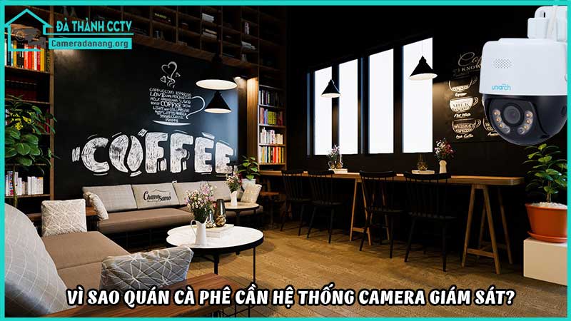 giai-phap-an-ninh-thong-minh-cho-quan-ca-phe1