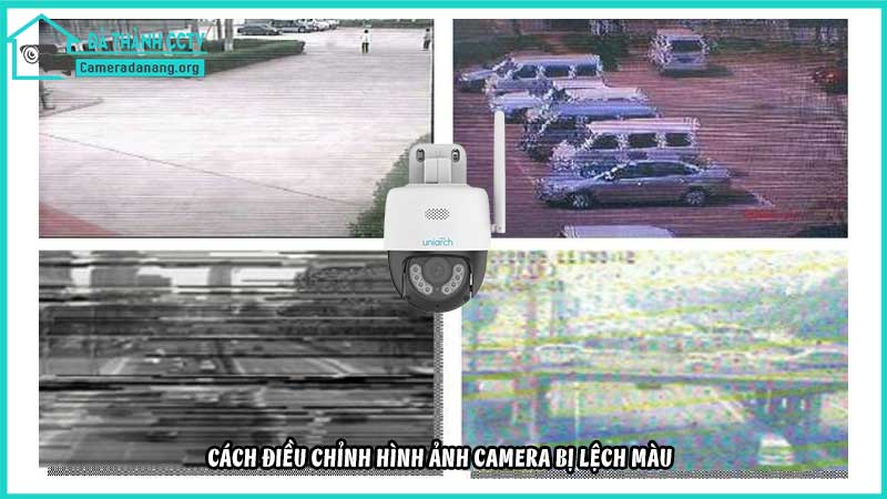 hinh-anh-camera-bi-lech-mau-cach-dieu-chinh2