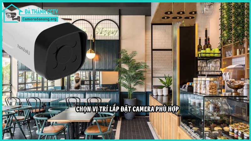 nhung-luu-y-quan-trong-khi-chon-camera-cho-nha-hang2