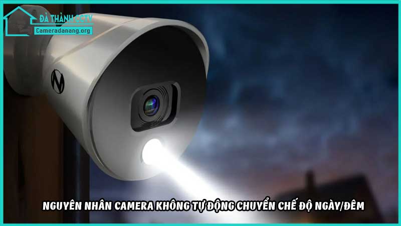 camera-khong-tu-dong-chuyen-che-do-ngay-dem1