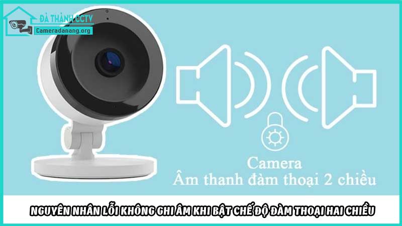 loi-khong-ghi-am-khi-bat-che-do-dam-thoai-hai-chieu1