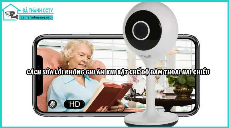 loi-khong-ghi-am-khi-bat-che-do-dam-thoai-hai-chieu2