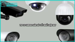 top-10-camera-giam-sat-tot-nhat-hien-nay10