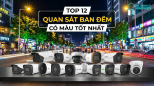 12 camera quan sát ban đêm có màu tốt nhất-0