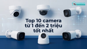 Top 10 camera từ 1 đến 2 triệu tốt nhất-0