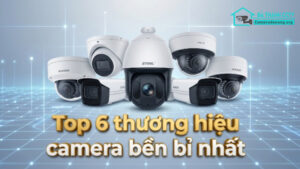 Top 6 thương hiệu camera bền bỉ nhất-0