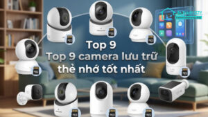 Top 9 camera lưu trữ thẻ nhớ tốt nhất-0
