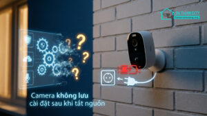 Camera không lưu cài đặt sau khi tắt nguồn-0